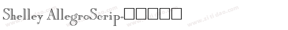 Shelley AllegroScrip字体转换